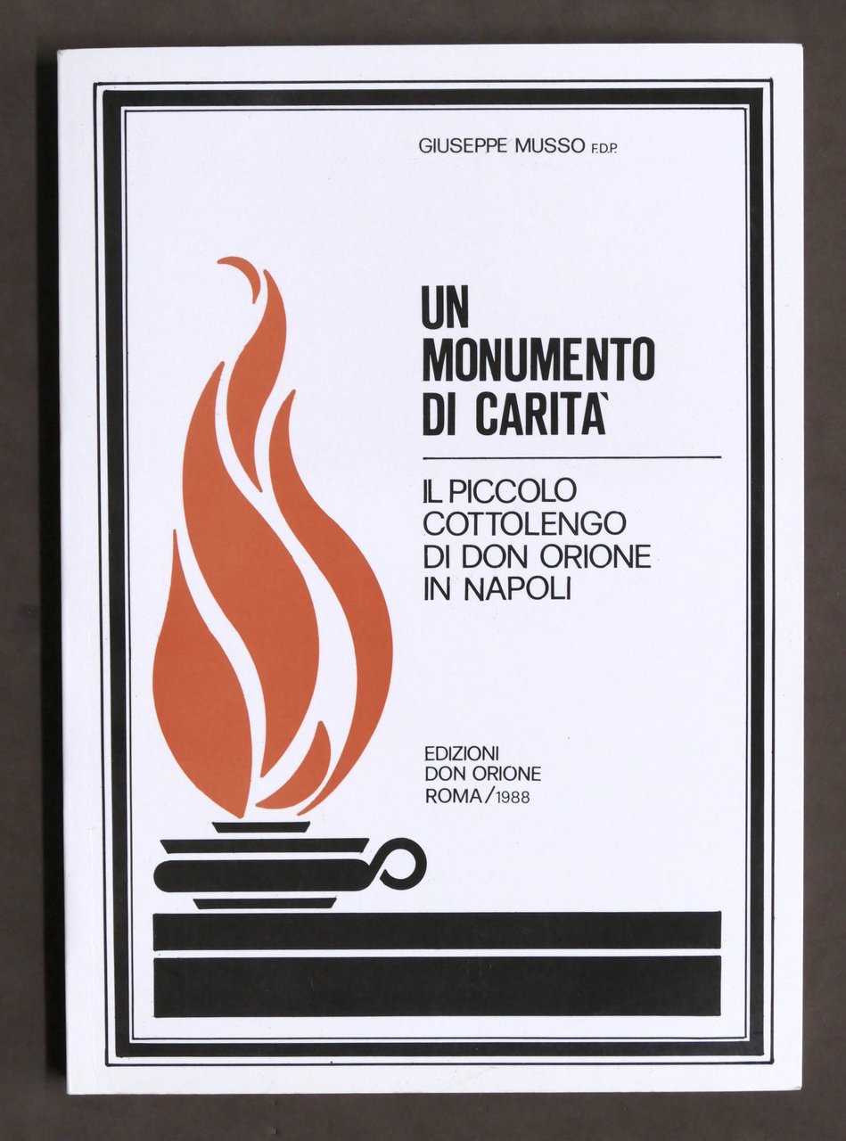 Musso - Un monumento di carità - Piccolo Cottolengo di …
