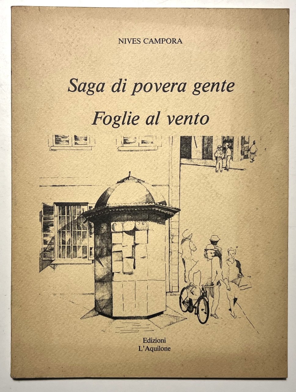 N. Campora - Saga di povera gente: Foglie al vento … | Immagine principale