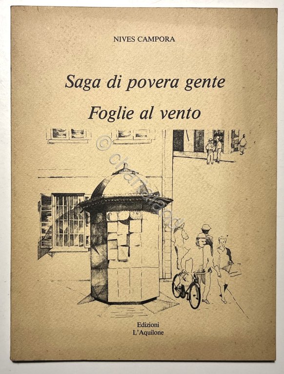 N. Campora - Saga di povera gente: Foglie al vento … | Immagine Gallery 2