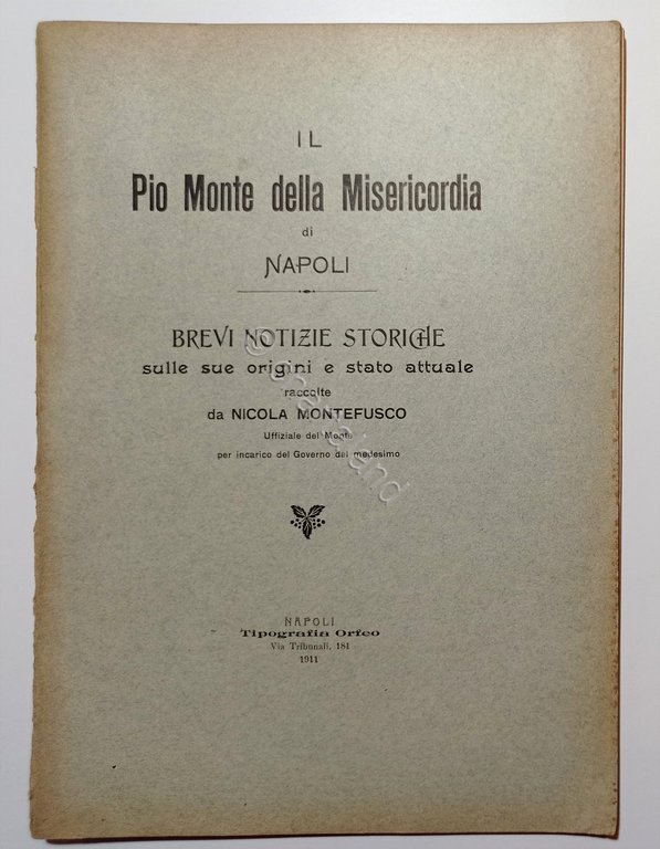 N. Montefusco - Pio Monte della Misericordia Napoli - ed. … | Immagine Gallery 1