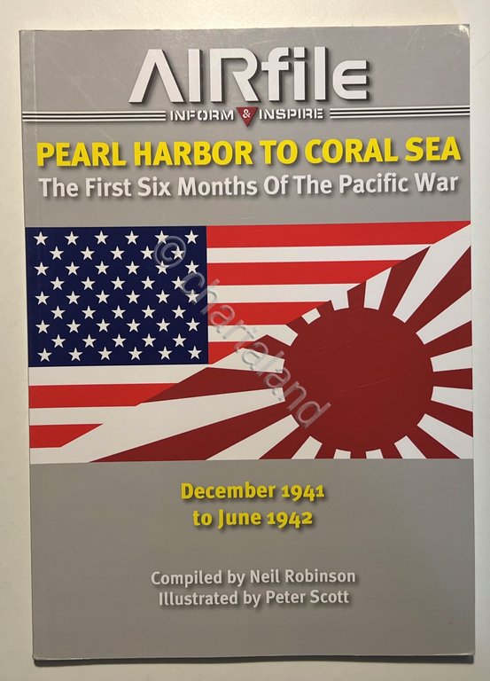 N. Robinson - Pearl Harbor to Coral Sea: The First …