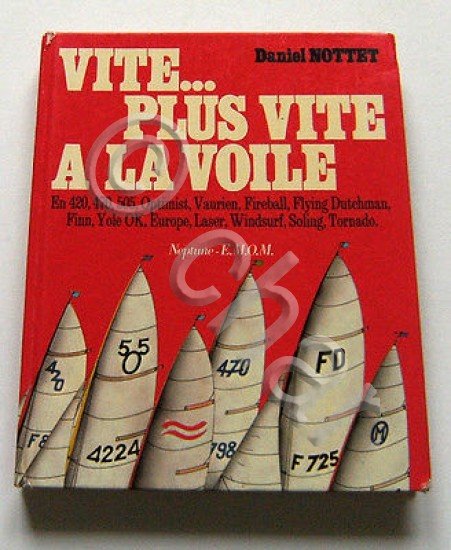 Nautica Vela D. Nottet - Vite ... plus vite a …