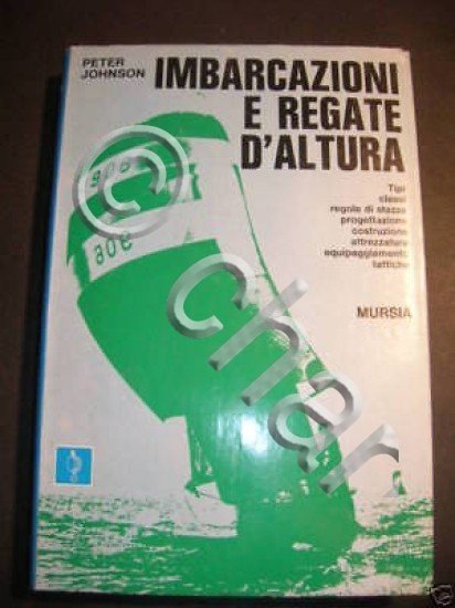 Nautica Vela Johnson - Imbarcazioni e Regate d' Altura - …