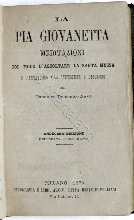 Nava - La pia giovanetta - Meditazioni col modo d'ascoltare la Santa Messa 1874