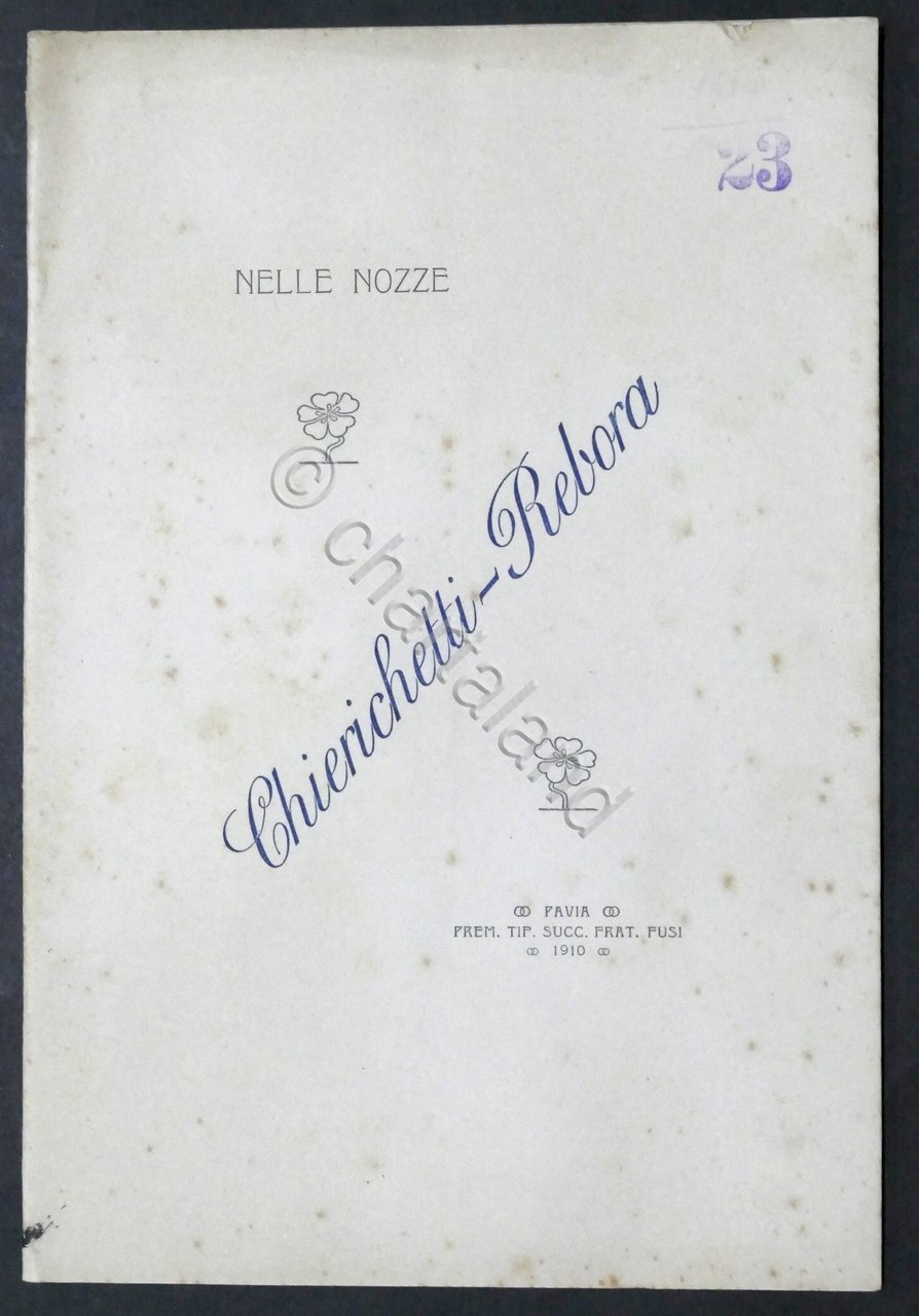 Nelle Nozze Chierichetti - Rebora - 1910 - Interessi commerciali …