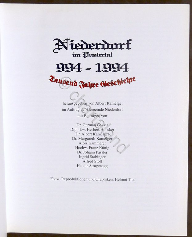 Niederdorf im Pustertal 994-1994 Tausend jahre geschichte - 1994 (Villabassa)