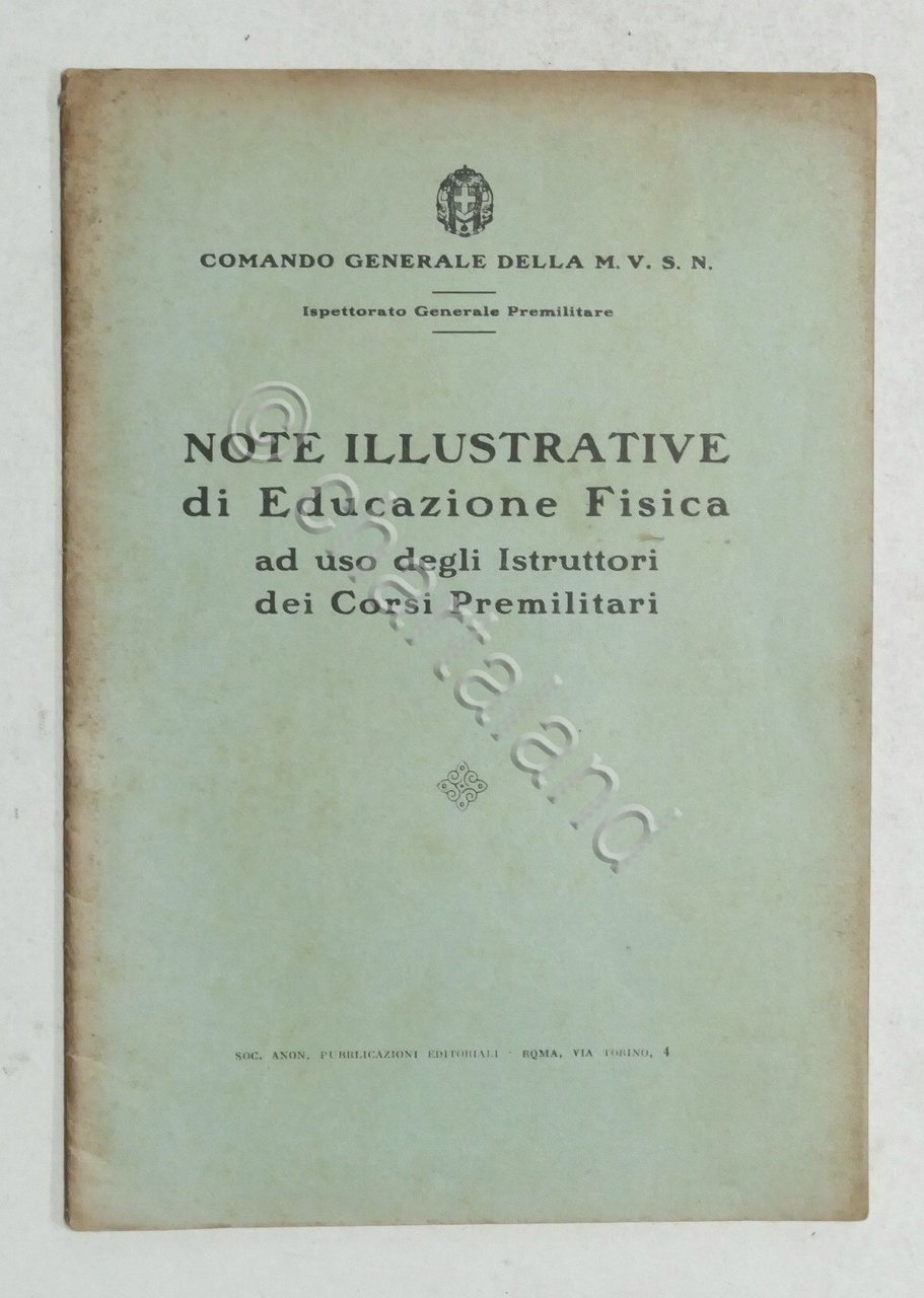 Note illustrative Educazione Fisica uso istruttori Corsi Preliminari - 1930 …