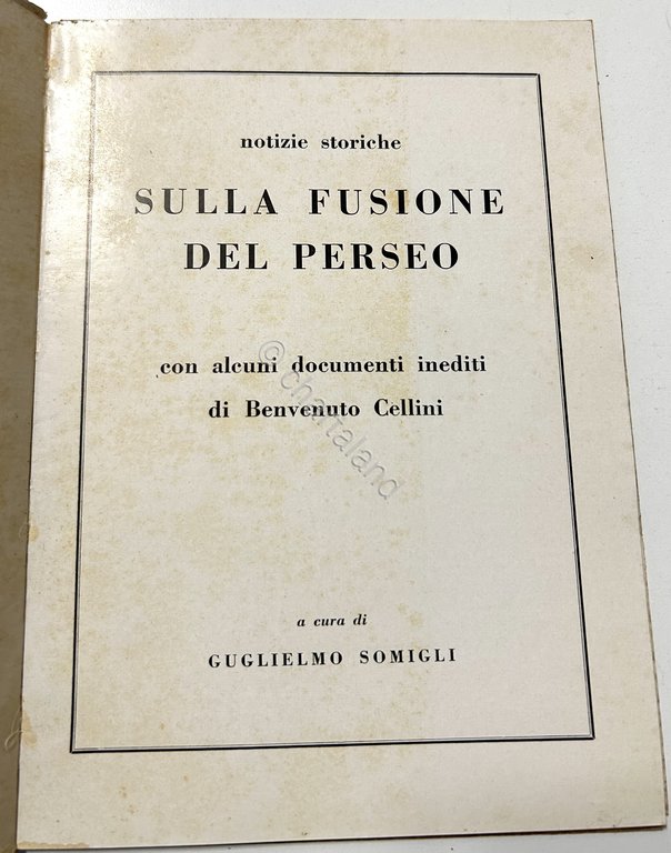 Notizie storiche sulla fusione del Perseo - ed. 1958