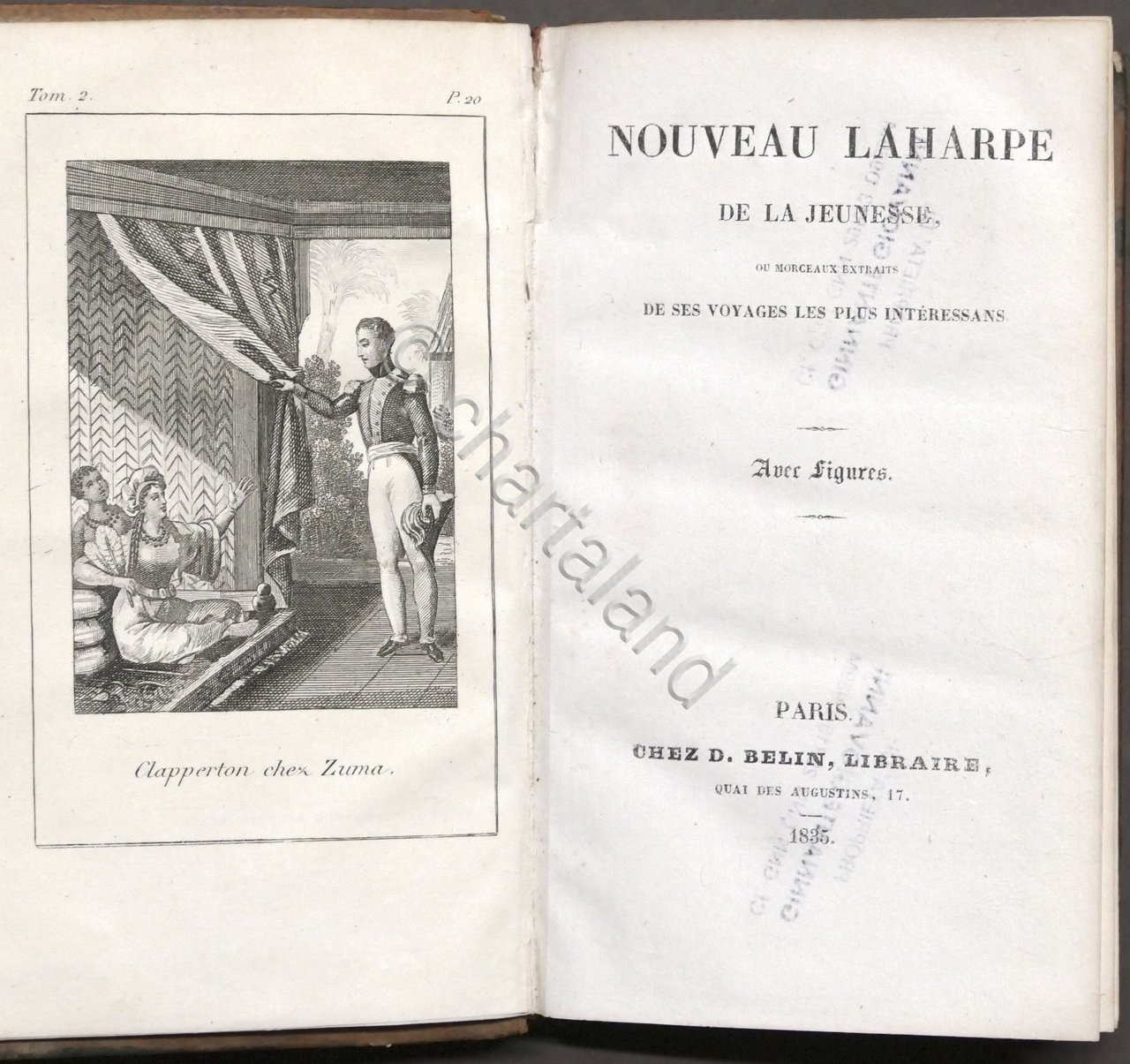 Nouveau Laharpe de la Jeunesse - Extraits de Ses Voyages …