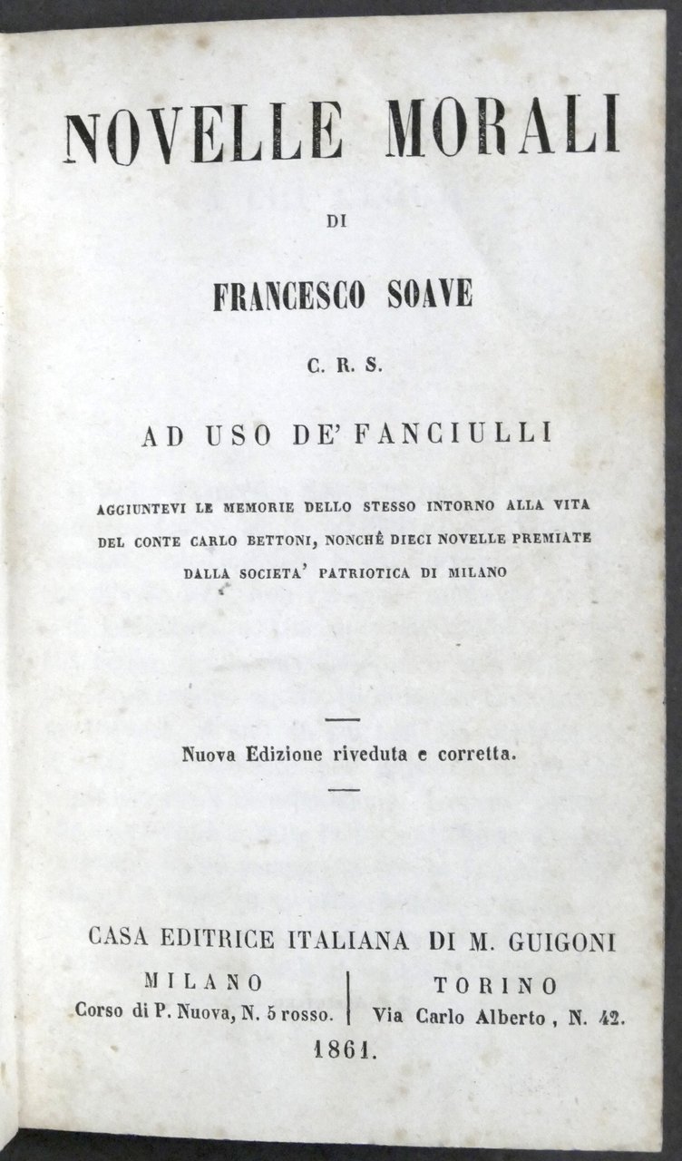 Novelle morali di Francesco Soave ad uso de' fanciulli - …