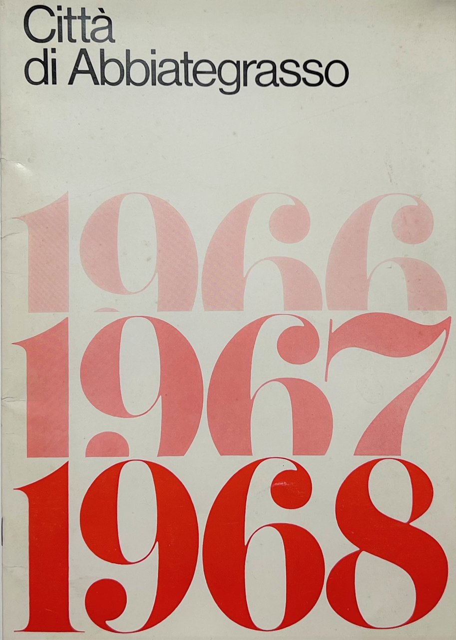 Numero Speciale del Notiziario Città di Abbiategrasso - Aprile 1968