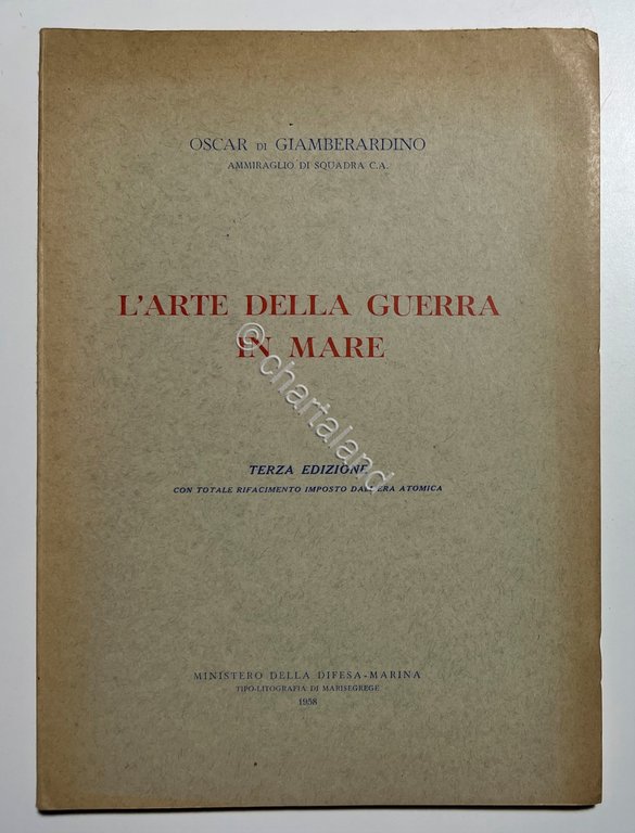 O. Di Giamberardino - L' Arte della Guerra in Mare …