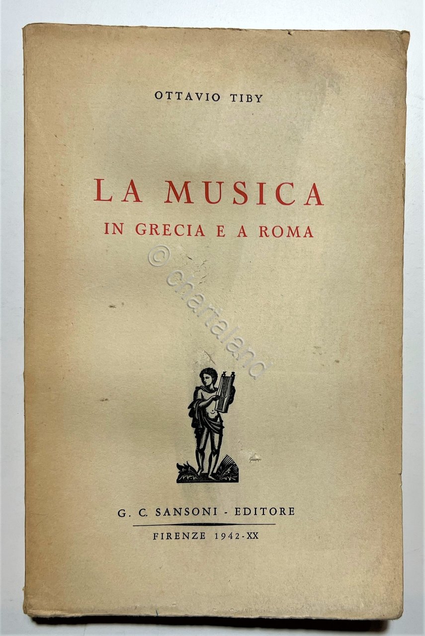 O. Tiby - La Musica in Grecia e a Roma …