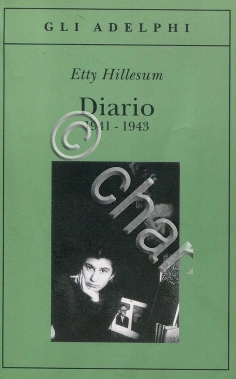 Olocausto - E. Hillesum - Diario 1941 - 1943 - …