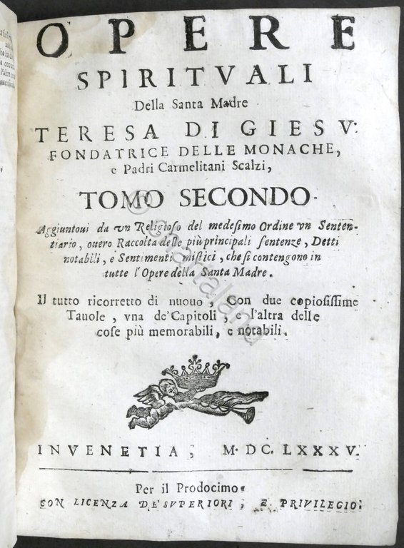 Opere spirituali della Santa Madre Teresa di Giesu - Opera …