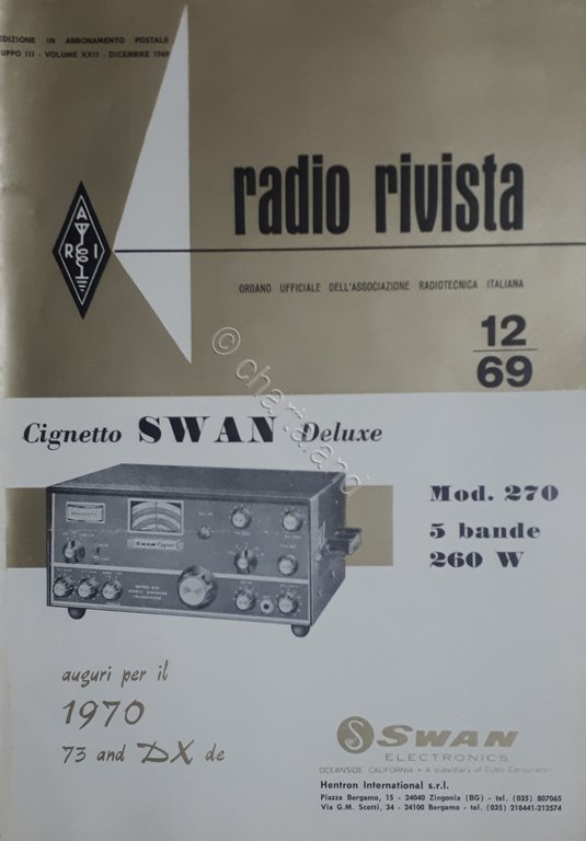 Organo Ufficiale Associazione Radiotecnica Italiana - Radio Rivista N. 12 - 1969