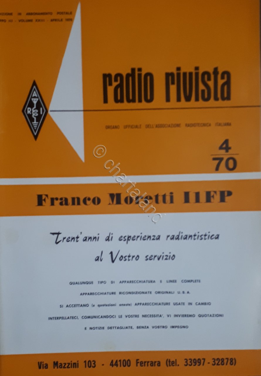 Organo Ufficiale Associazione Radiotecnica Italiana - Radio Rivista N. 4 …