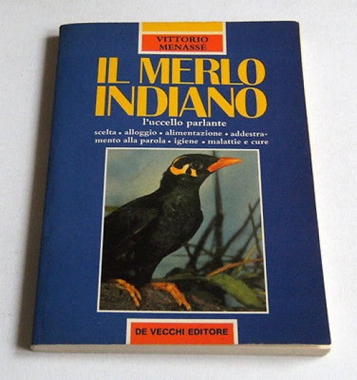 Ornitologia - V. Menassé - Il Merlo Indiano - 1^ … | Immagine principale