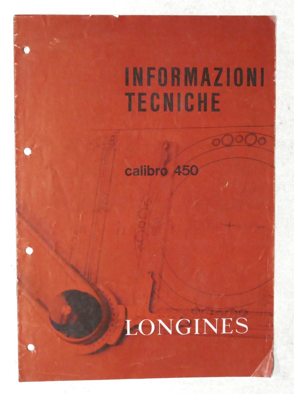 Orologi Longines Informazioni Tecniche - Calibro 450 - ed. 1971