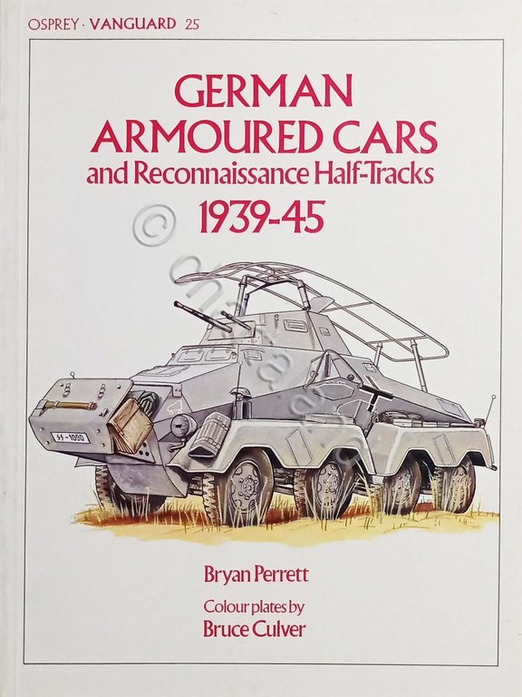 Osprey Vanguard 25 - B. Perrett - German Armoured Cars …