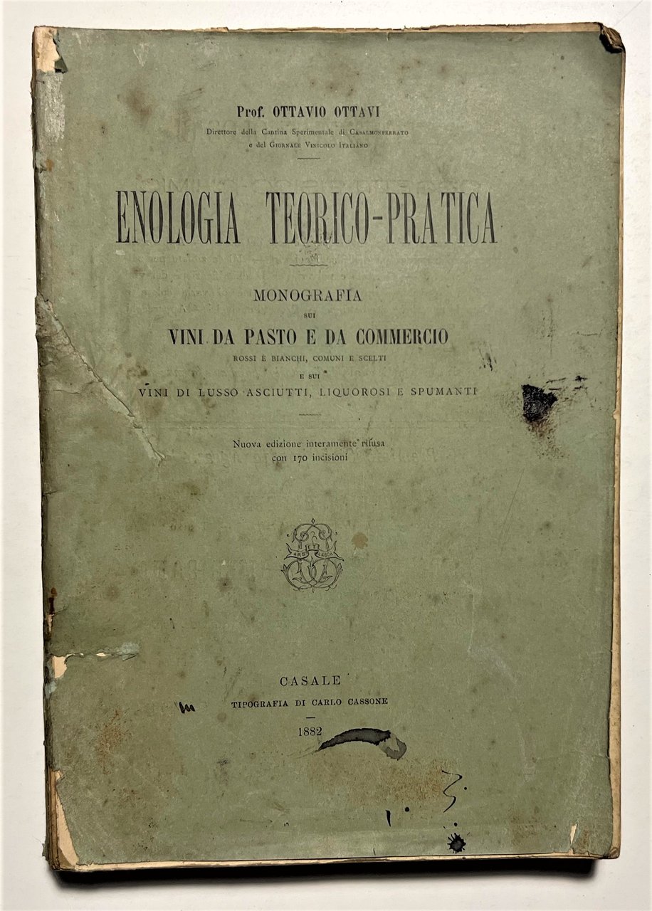 Ottavi - Enologia Teorico-Pratica: Monografia su Vini da Pasto - …