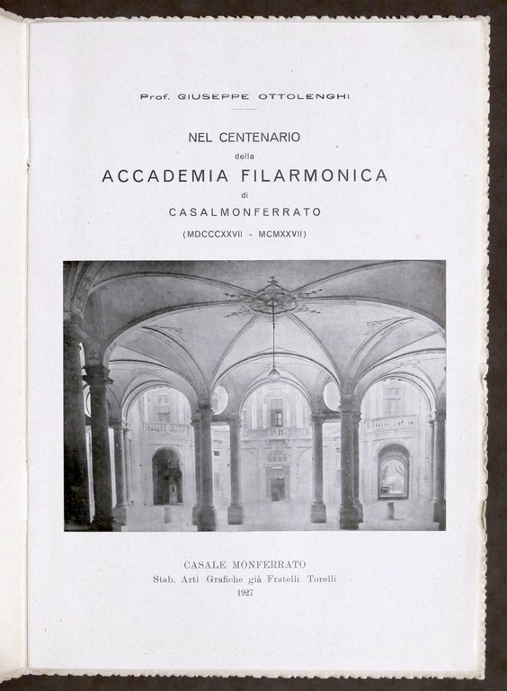 Ottolenghi - Centenario Accademia Filarmonica Casalmonferrato - Casale - 1927