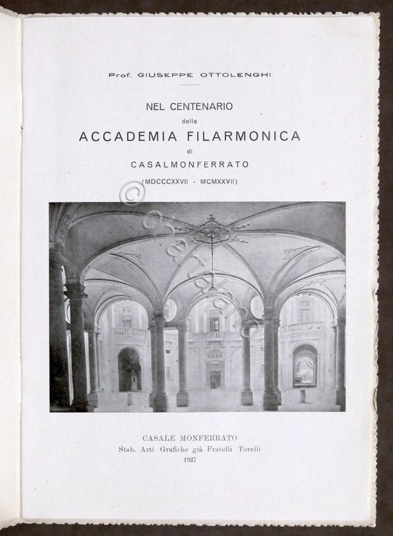 Ottolenghi - Centenario Accademia Filarmonica Casalmonferrato - Casale - 1927