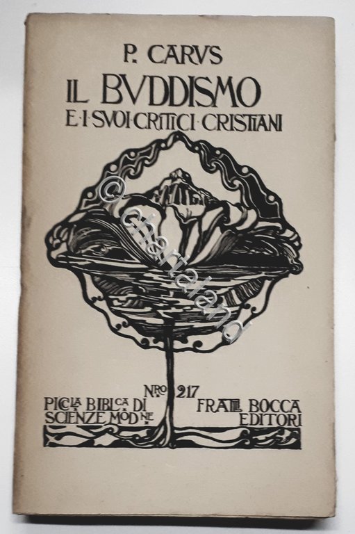 P. Carus - Il Buddismo e il suoi critici cristiani …