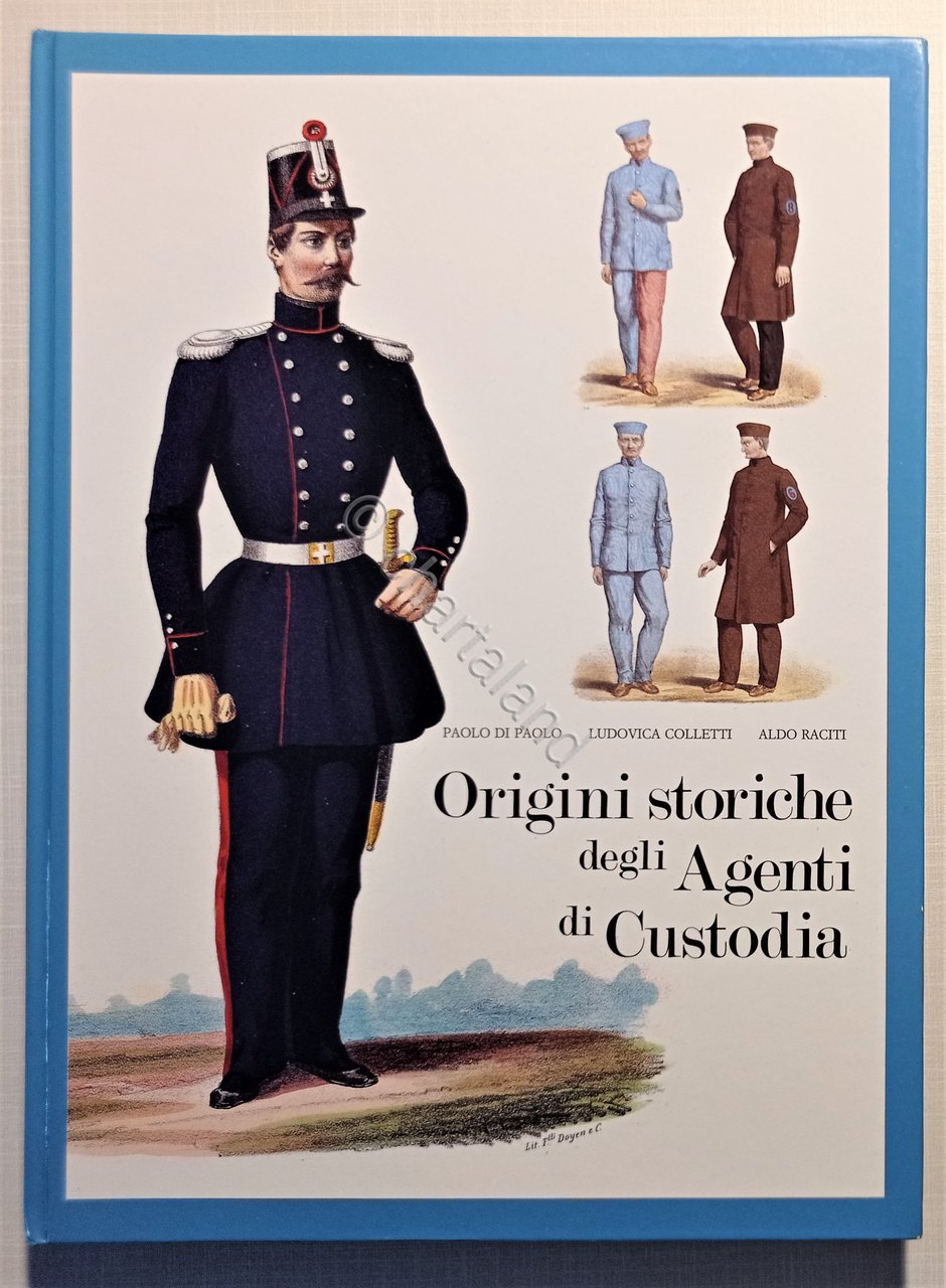P. Di Paolo - Origini storiche degli Agenti di Custodia …