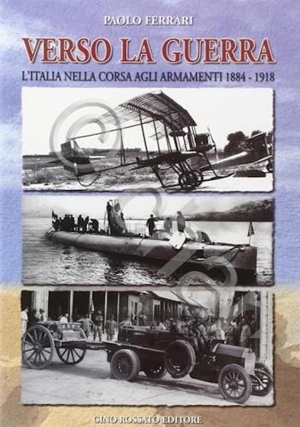 P. Ferrari - Verso la Guerra - Italia corsa agli …