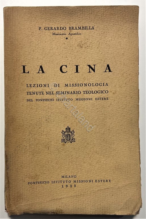 P. Gerardo Brambilla - La Cina: Lezioni di Missionologia - …