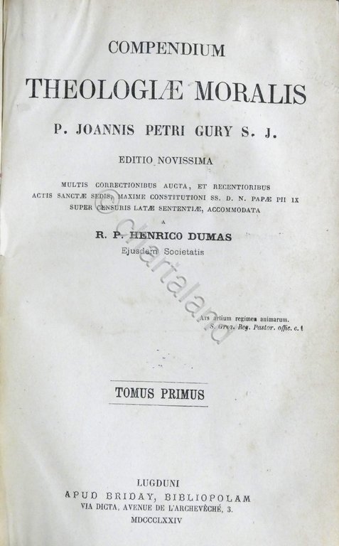 P. Joannis Petri Gury - Compendium Theologiae Moralis - 1874 … | Immagine Gallery 4