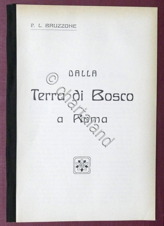 P. L. Bruzzone - Dalla Terra di Bosco a Roma …