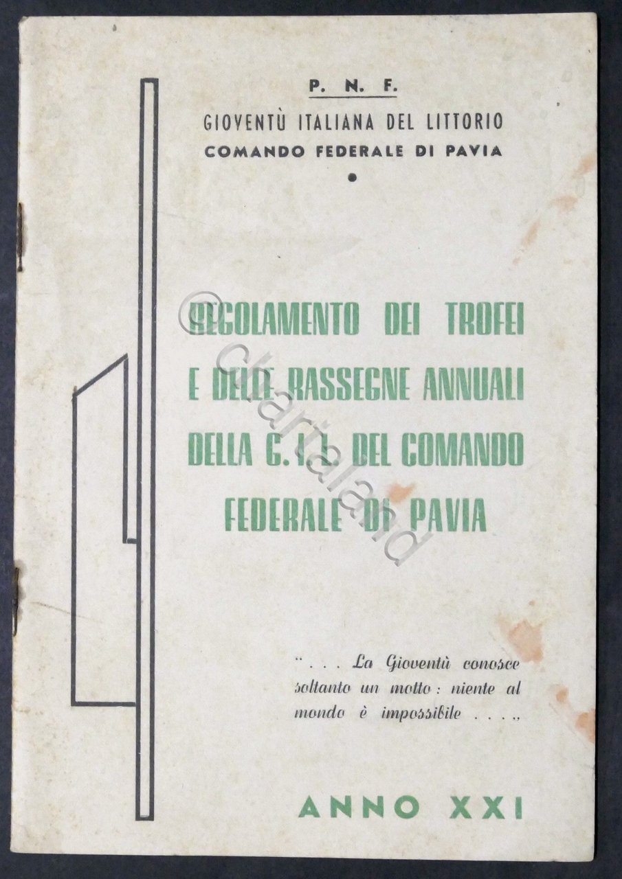 P.N.F. Regolamento dei trofei e delle rassegne annuali G.I.L. di …