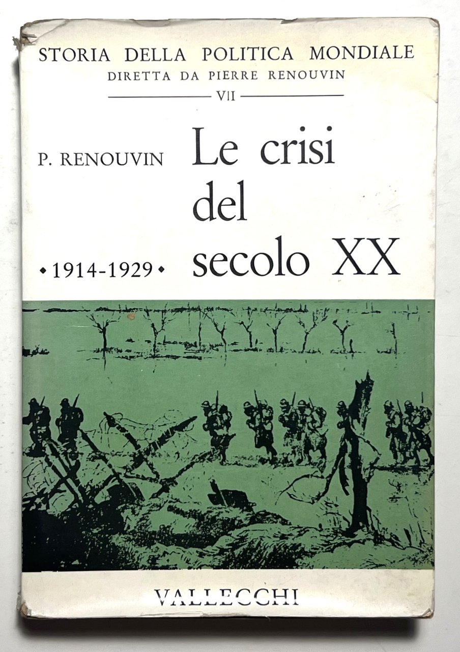 P. Renouvin - Le crisi del secolo XX ( 1914-1929 … | Immagine principale
