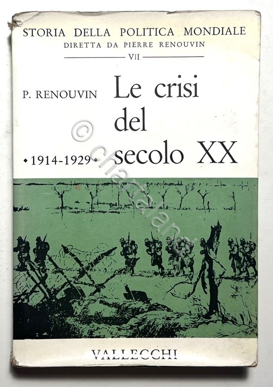 P. Renouvin - Le crisi del secolo XX ( 1914-1929 … | Immagine Gallery 2