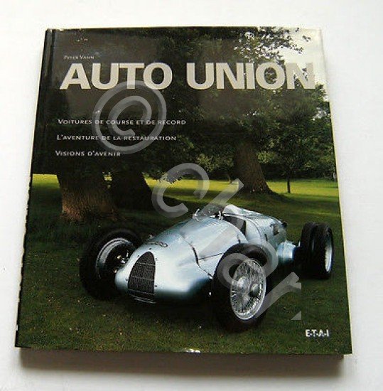 P. Vann - AUTO UNION - Voiture de course et … | Immagine Gallery 1