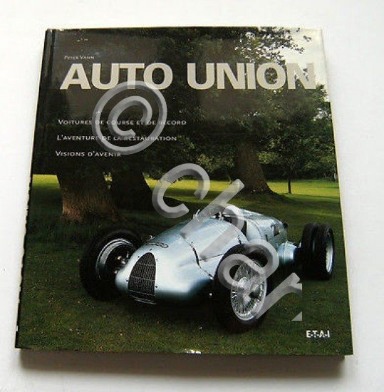 P. Vann - AUTO UNION - Voiture de course et … | Immagine Gallery 2
