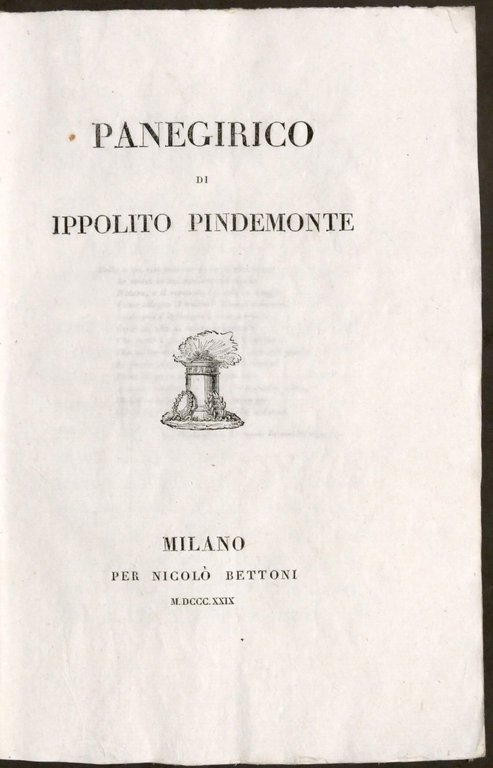 Panegirico di Ippolito Pindemonte - ed. 1829 Bettoni