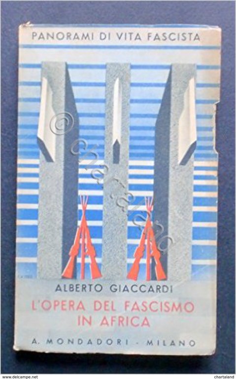 Panorami di vita fascista - A. Giaccardi - L'opera del …
