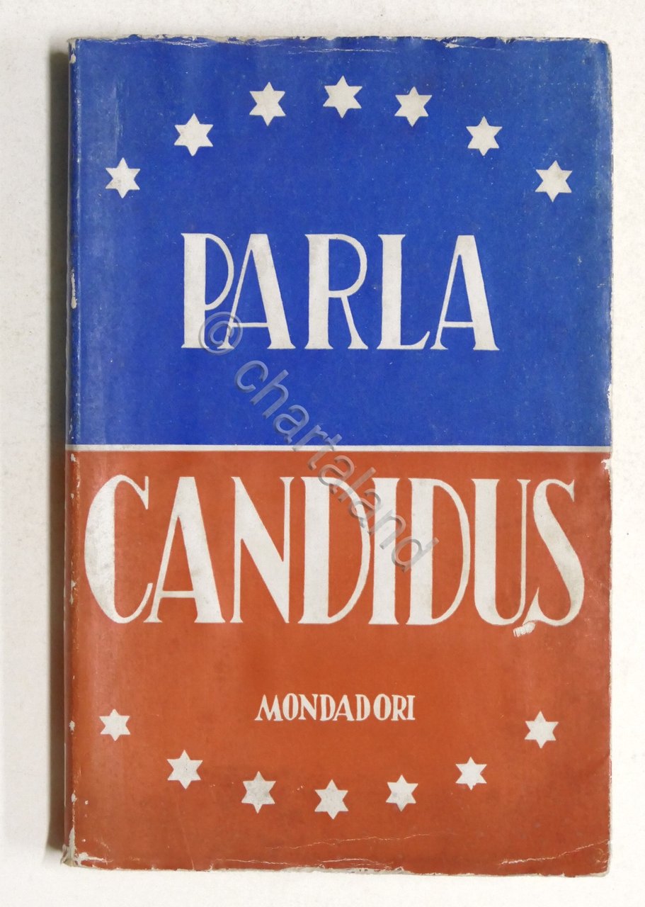 Parla Candidus - Discorsi tenuti dal 13 aprile al 3 …
