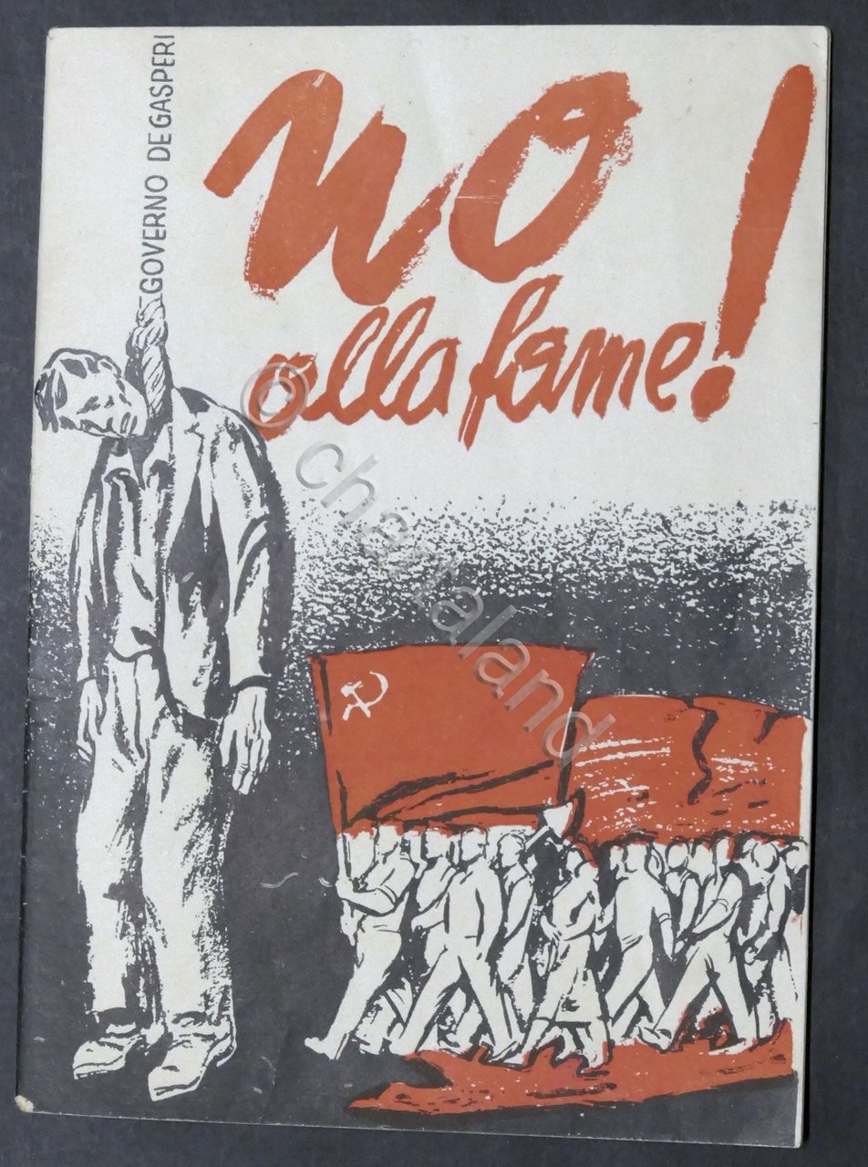 Partito Comunista Iltaliano - Opuscolo contro il Governo De Gasperi …