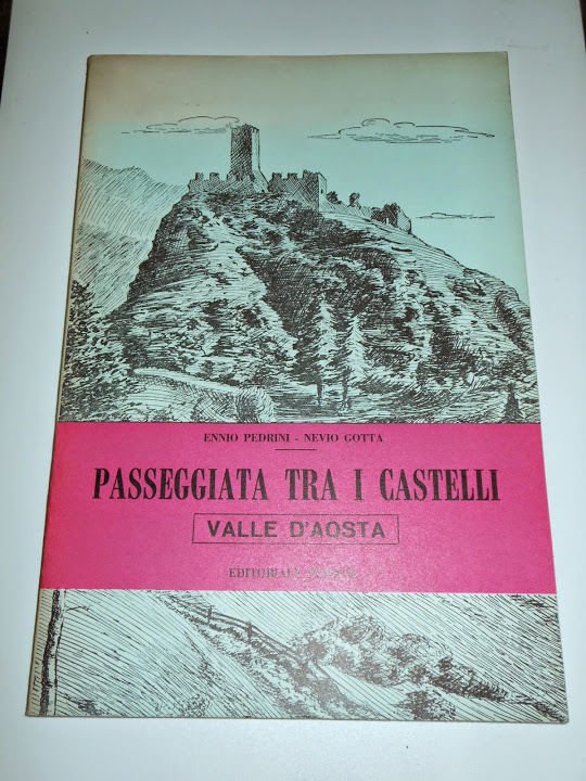 Pedrini Gotta - Passeggiata tra i castelli della Valle d' …
