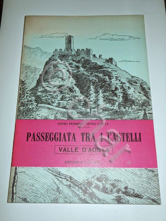 Pedrini Gotta - Passeggiata tra i castelli della Valle d' …