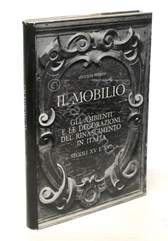 Pedrini Il mobilio Ambienti decorazioni Rinascimento in Italia sec. XV … | Immagine Gallery 1