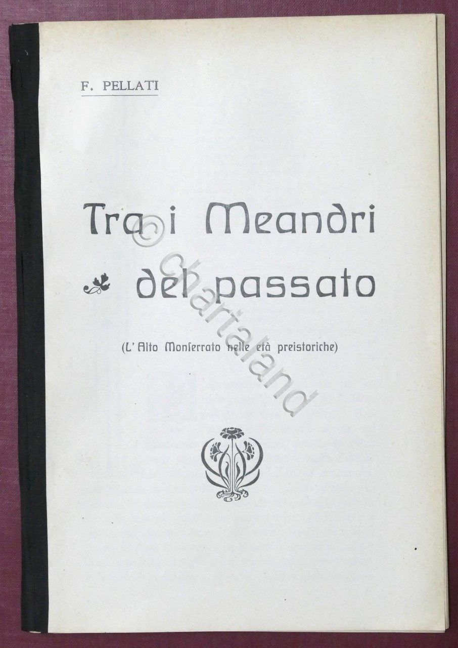 Pellati - Tra i meandri del passato - Alto Monferrato …