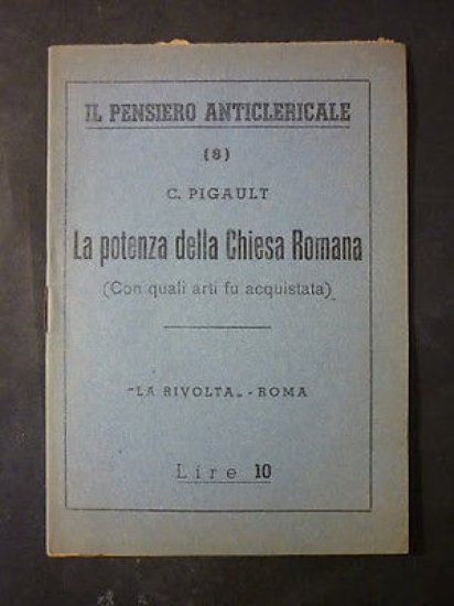 Pensiero Anticlericale n° 8 - C. Pigault - Potenza Chiesa … | Immagine principale