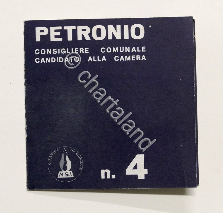 Politica - Volantino MSI - Petronio - Candidato alla Camera … | Immagine Gallery 2