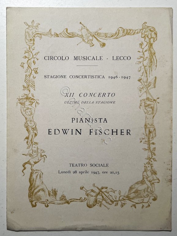 Programma Circolo Musicale Lecco - XII Concerto - Pianista Edwin Fischer - 1947
