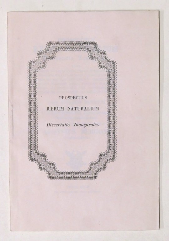 Prospectum Rerum Naturalium - Dissertazione Laurea Università Pavia - 1846 | Immagine Gallery 2